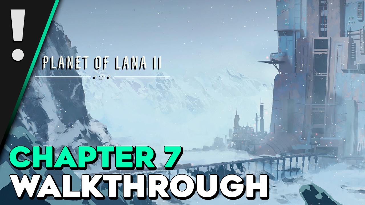 Planet Of Lana 2 Chapter 7 100% Walkthrough (All Secrets, Trophies & Puzzles)