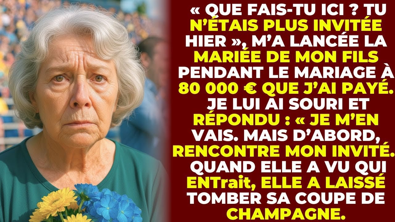 La Mariée De Mon Fils M’a Chassée — J’ai Payé Le Mariage À 80 000 € Et J’ai Invité Un Seul Convive..