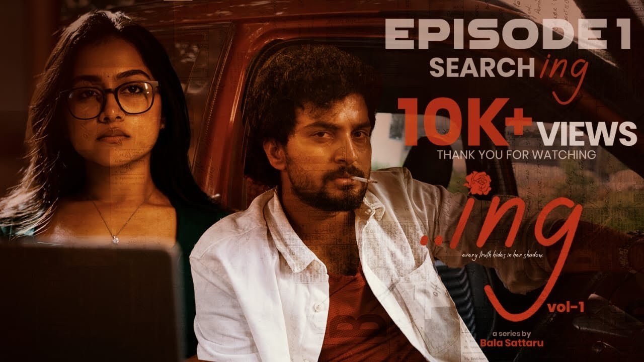ING | Official Episode 1 | Suspense Thriller Series| Shravan | Kruthika | Bala Sattaru |