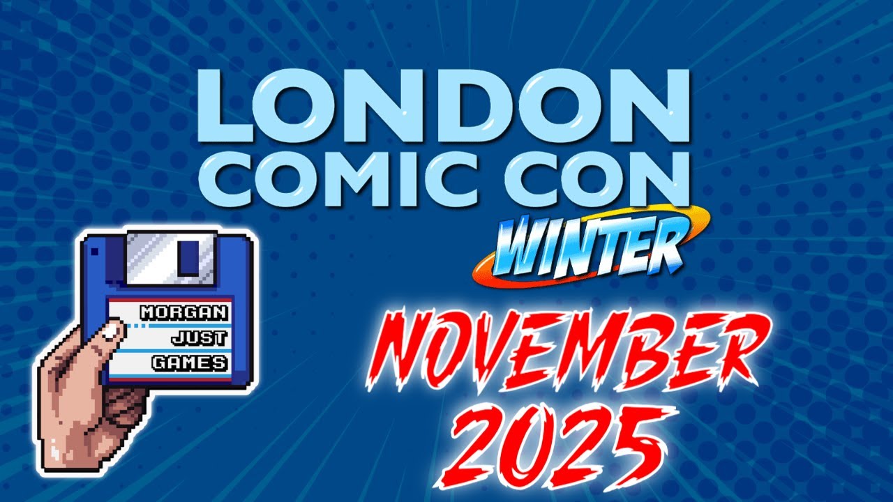 Лондонский зимний Comic Con — ноябрь 2025 г. — Олимпия — Morgan Just Games