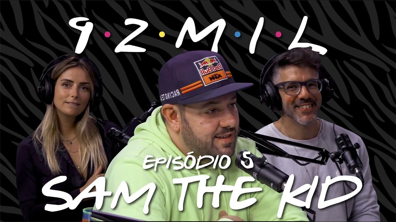 Podcast 92mil - 5º Episódio - SAM THE KID - Rei do Hip Hop Tuga