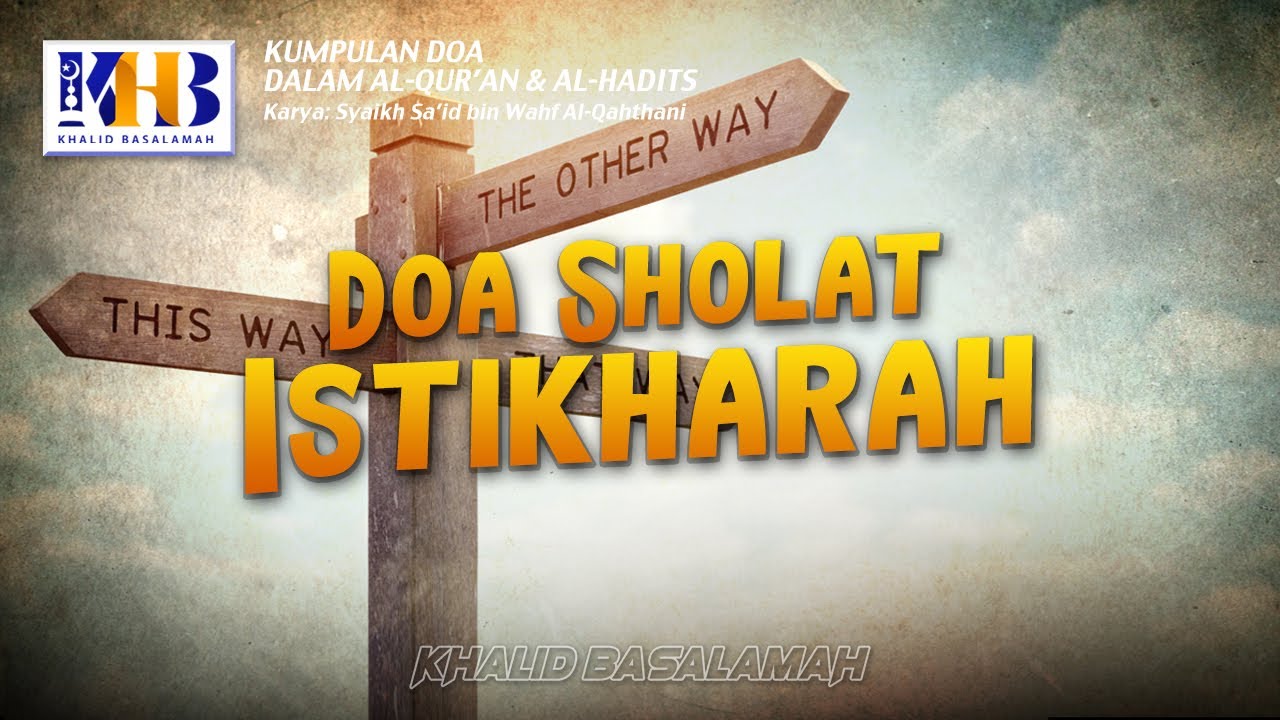 Kitab Kumpulan Doa - Doa Sholat Istikharah