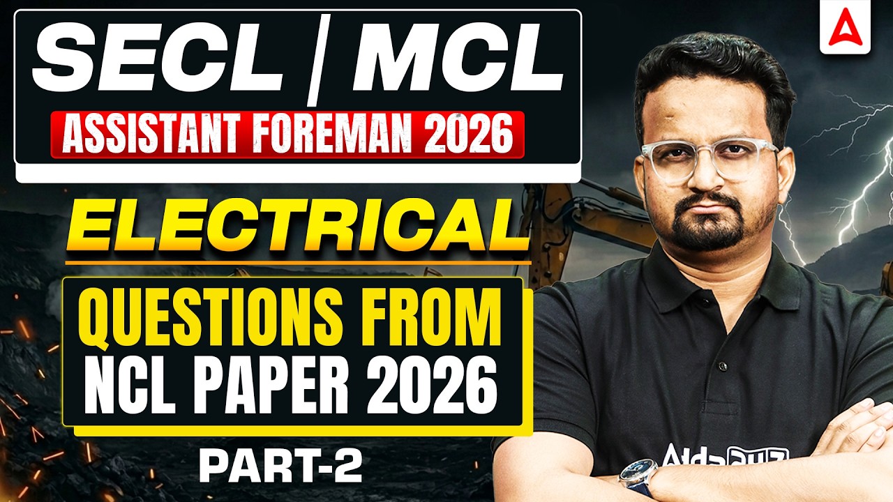 SECL / MCL Assistant Foreman 2026 ⚡ Electrical Questions from NCL Paper | Part-2 #SECL #MCL
