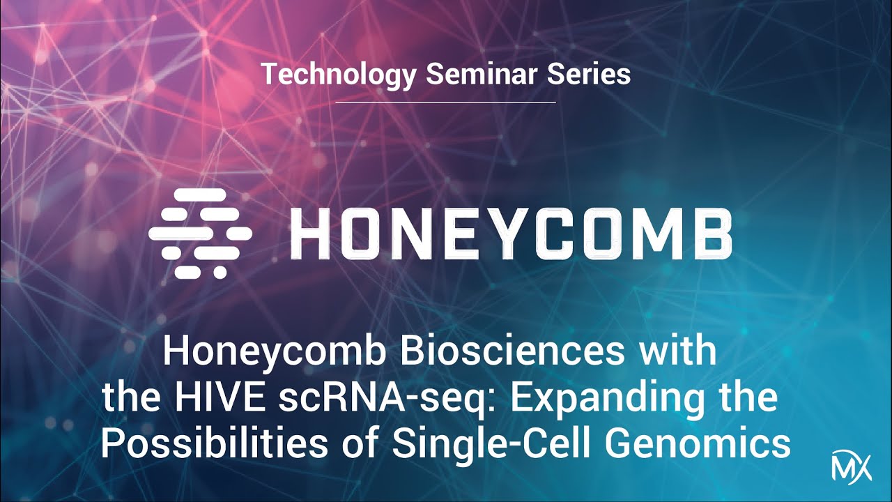 TSS: Honeycomb Biosciences with HIVE scRNA-seq expanding the Possibilities of Single-Cell Genomics