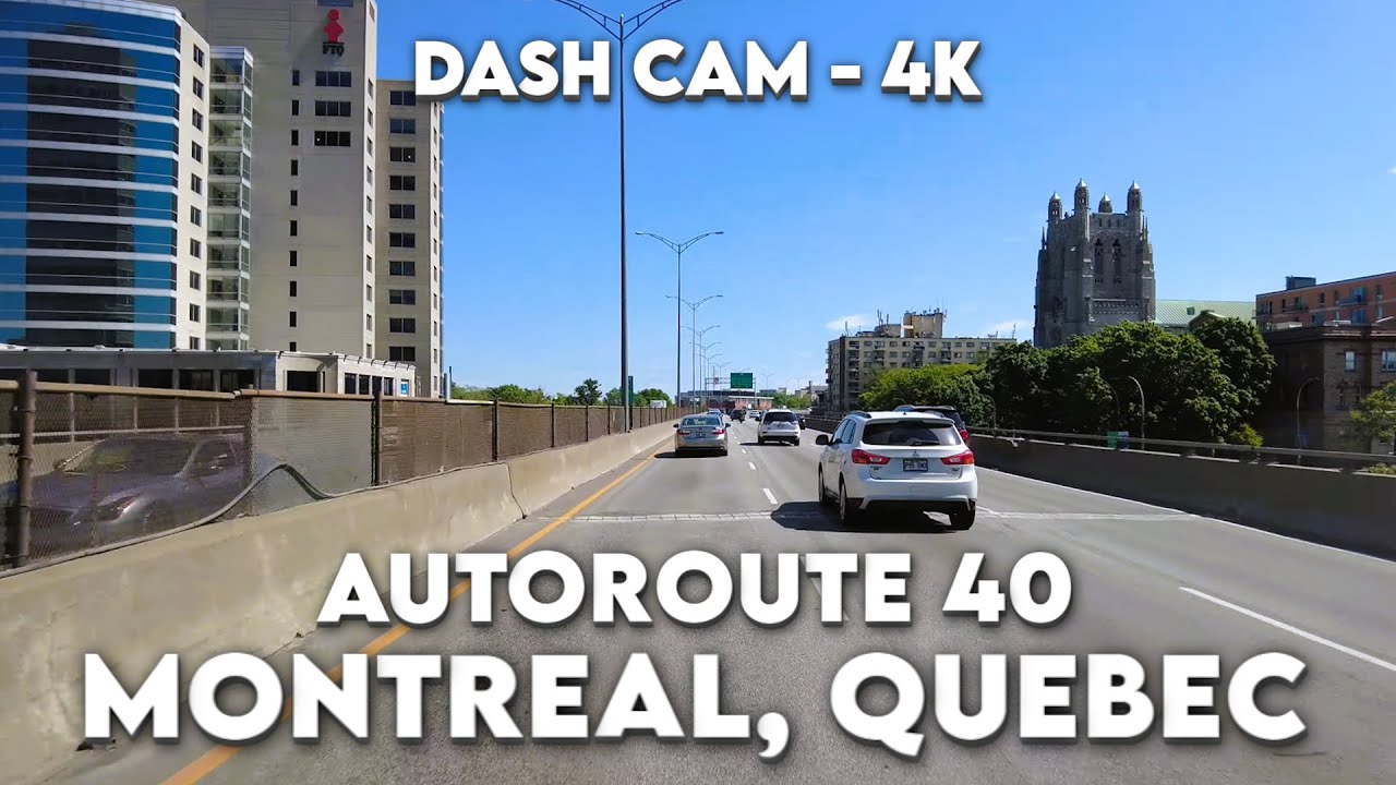 🚗 Montreal, Quebec - Autoroute 40  🏙️ 4K Drive