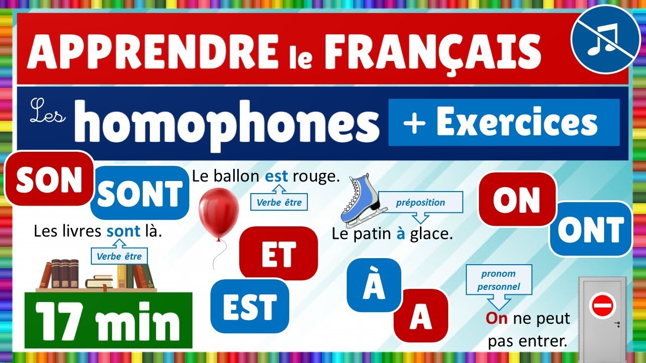 Les homophones : a / à - et / est - on / ont  - son / sont || Compilation || Sans fond musical