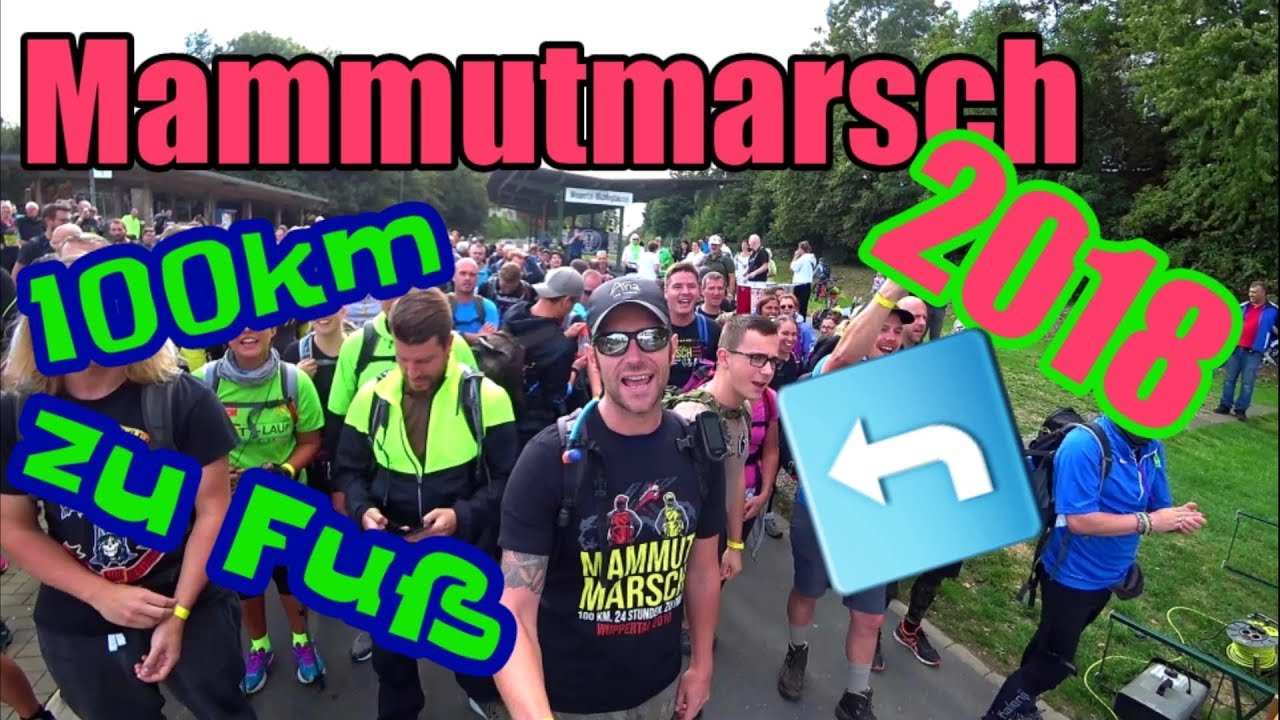 Mammutmarsch 2018 NRW | 100km in 16h49min