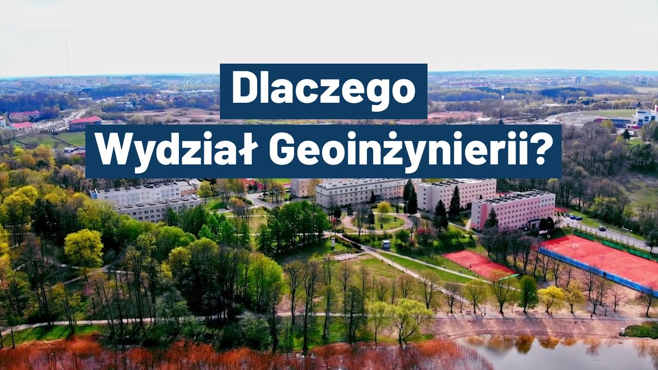 Wydział Geoinżynierii  #KierunekNaPrzyszłość