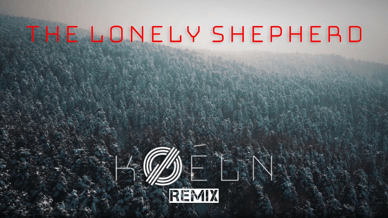 Gheorghe Zamfir - The Lonely Shepherd  (kØéln Remix)