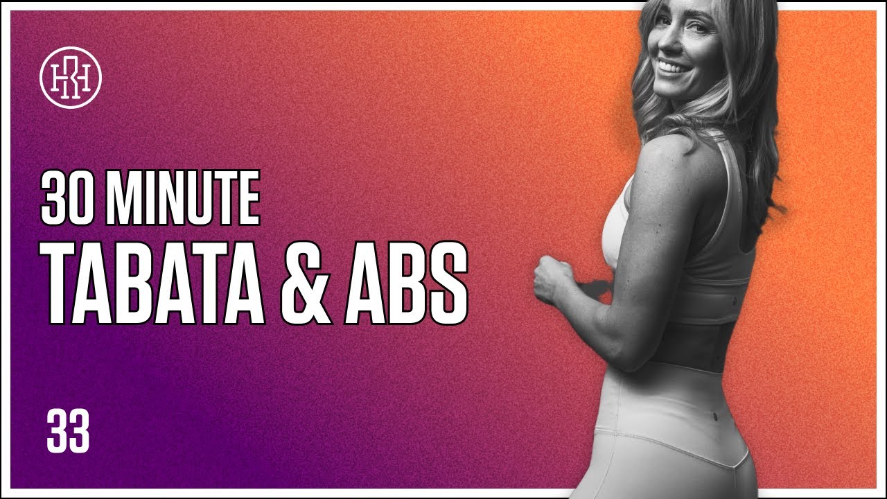 30 MIN Tabata & Abs // HR12WEEK EXPRESS : Day 33