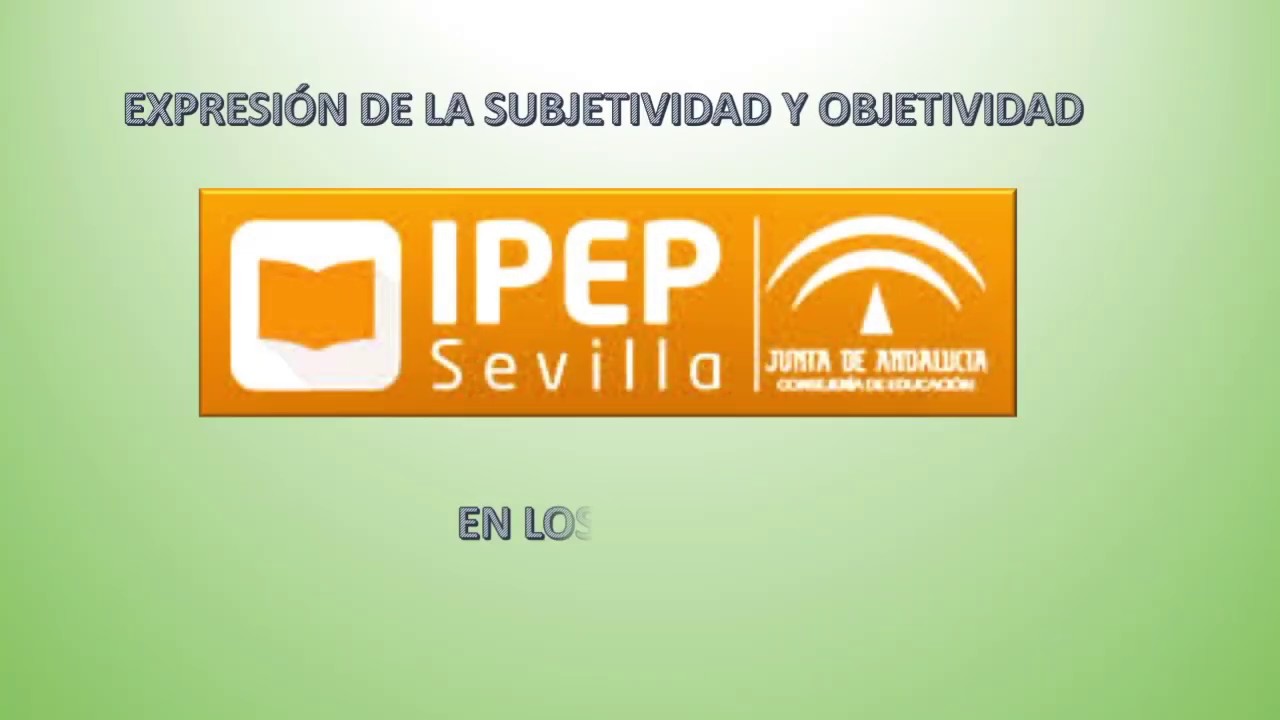 Expresión de la subjetividad y objetividad en los textos