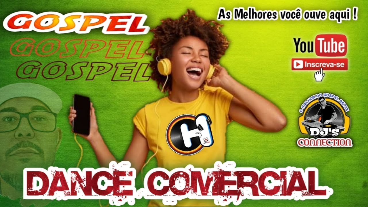 Dance comercial Gospel - As Melhores versões vc ouve aquí !