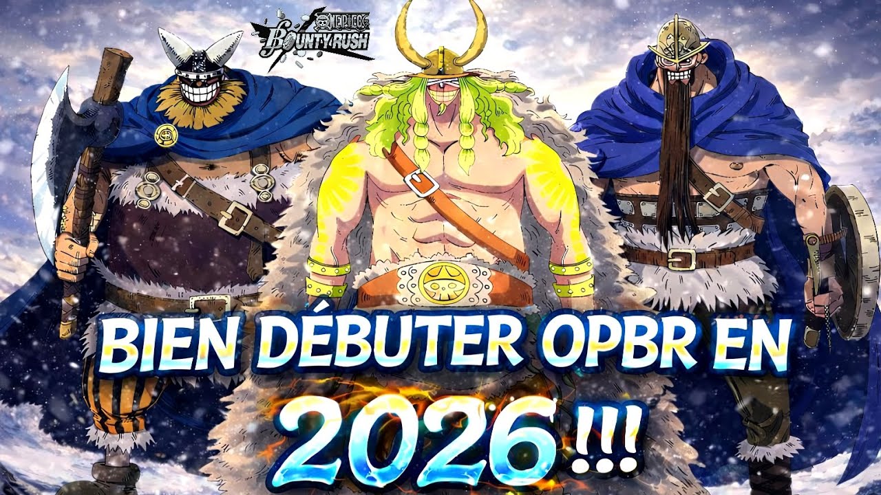 BIEN D&Eacute;BUTER ONE PIECE BOUNTY RUSH EN 2026 !!!