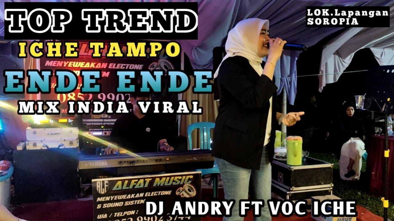 💯🔰TOP TREND LAGU LULO ENDE ENDE X LAGU INDIA🍂🎼VOC ICHE FT DJ ANDRY📌Lok Soropia