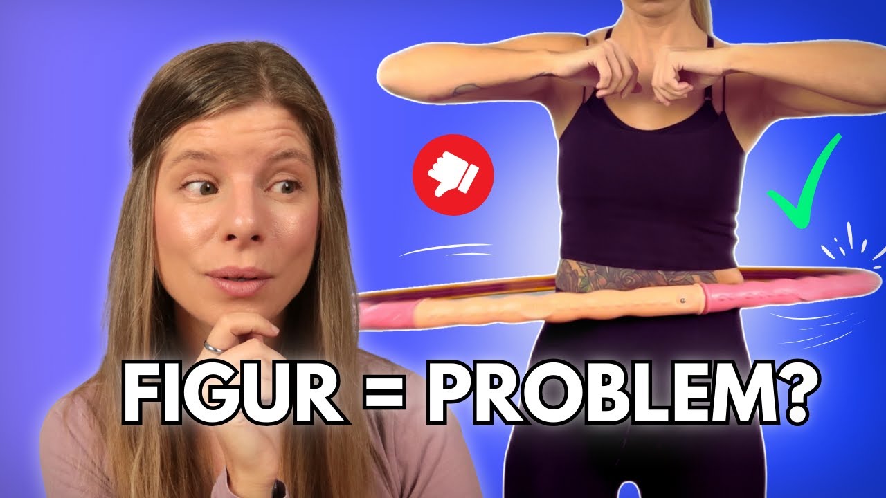 Warum dein HULA HOOP immer RUNTERFÄLLT und was deine FIGUR damit zu tun hat