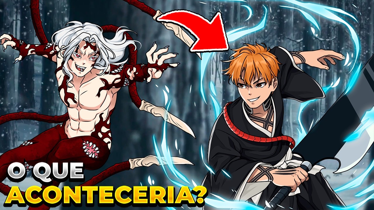 E SE ICHIGO ESTIVESSE EM DEMON SLAYER? O QUE ACONTECERIA!? | DEMON SLAYER