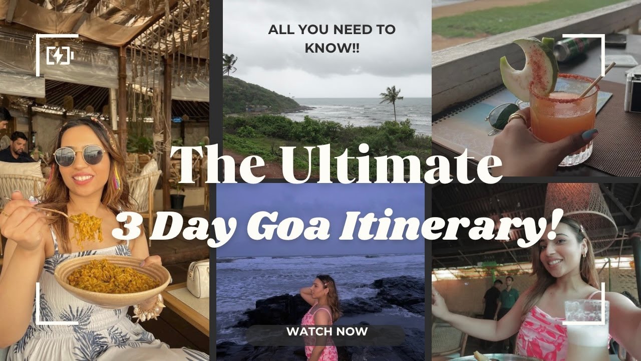 The ULTIMATE 3 Day Goa Itinerary🇮🇳| Goa Trip | Goa Trip Planning | Goa in Monsoon | Goa Plan | Goa