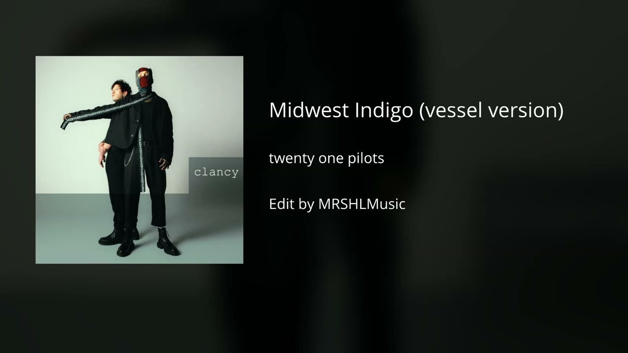 Midwest Indigo if it was apart of vessel