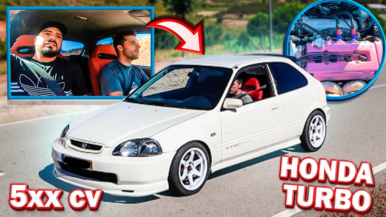 Honda EK TURBO com 5xx CV !!!