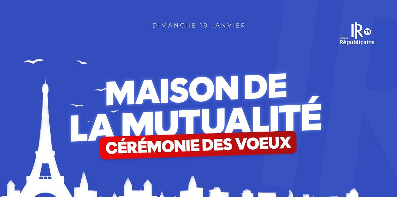 Cérémonies des voeux LR 75 - maison de la mutualité