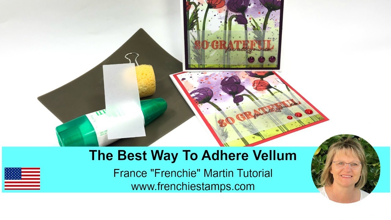The Best Way to adhere Vellum