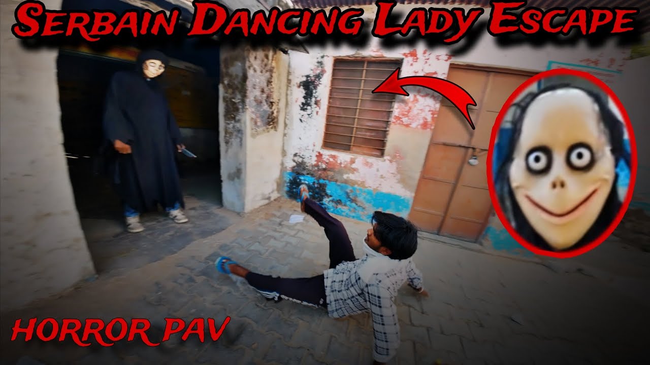 Serbain Dancing Lady Escape 12 || Dancing Lady || horror film ( dark Smile)