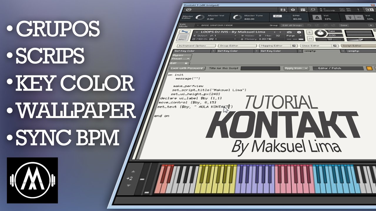INSTRUMENT KONTAKT LOOPS (TUTORIAL) - By Maksuel Lima