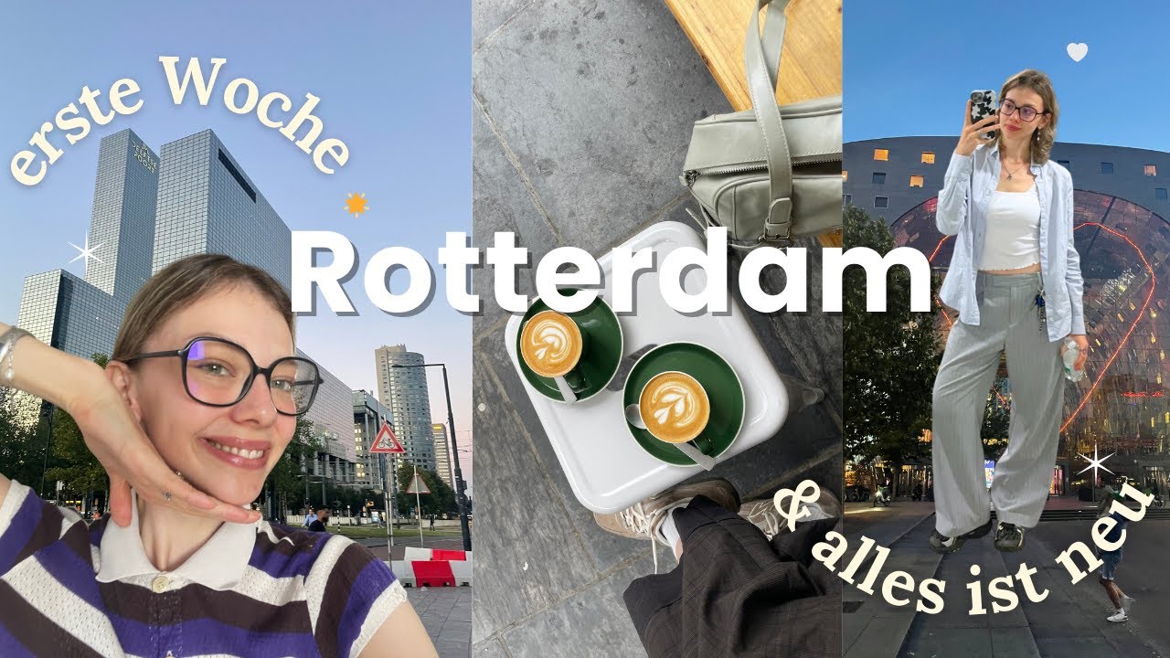 Erste Woche in Rotterdam 🥹 Orientierung, kleine Zweifel & neuer Alltag | Vlog