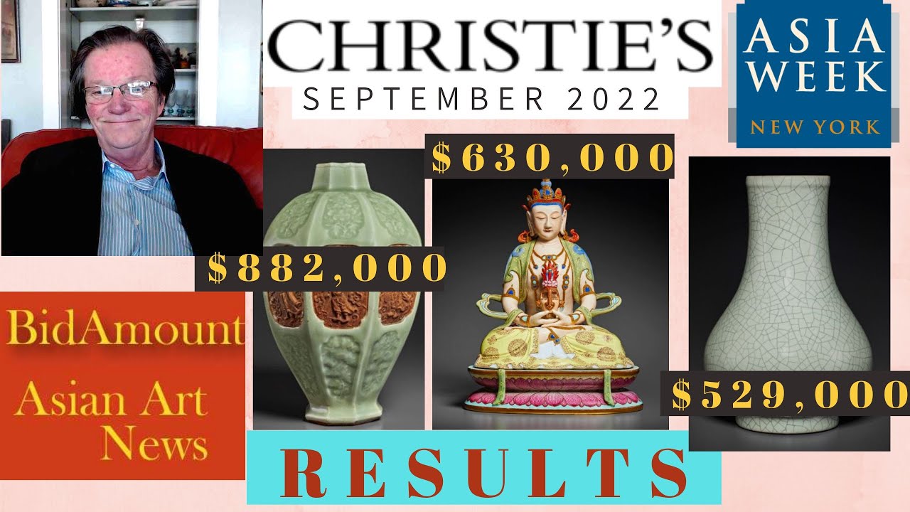 AUCTION Results Asia Week At Christie's NY September 2022 Antique Chinese Art