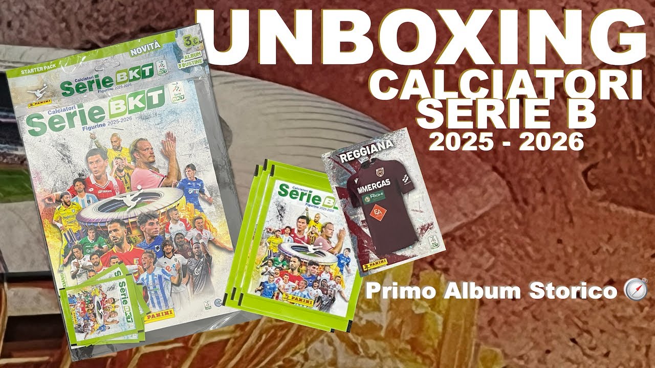 FINALMENTE! 🤩 Unboxing Primo Album Storico PANINI SERIE B 2025/26! 🔥