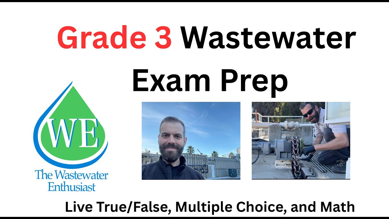 Wastewater Exam Prep | Grade III & Class B Practice Questions & Success Tips