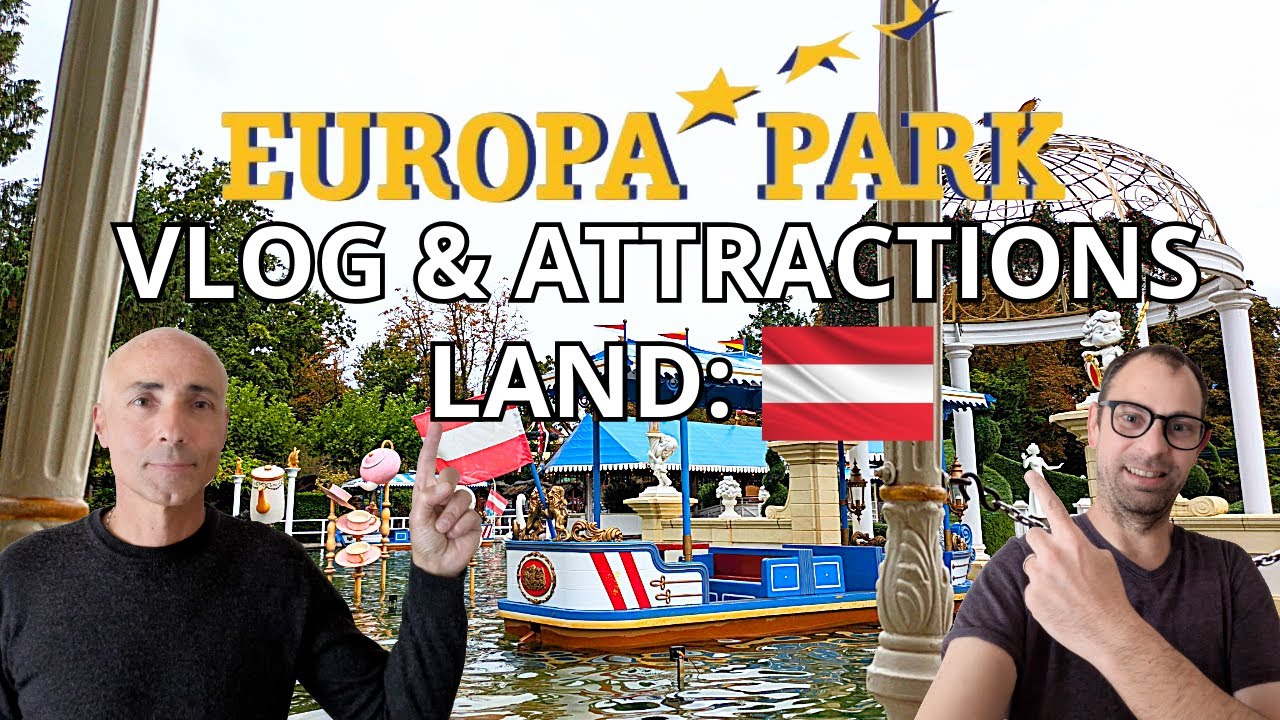 Découverte et visite du Land Autriche, vlog et attractions familiales tour complet à Europa Park