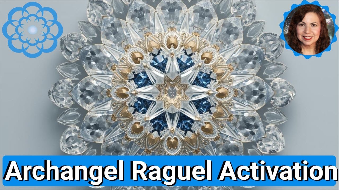 Archangel Raguel Activation