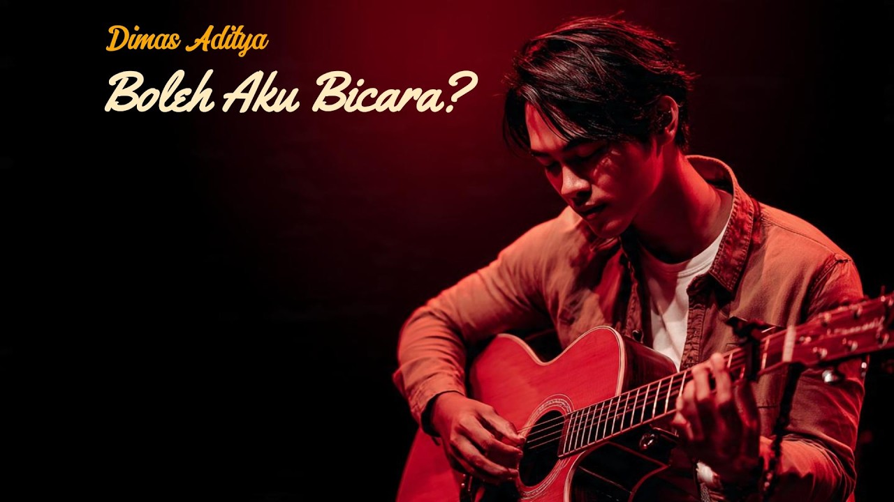 Dimas Aditya - Boleh Aku Bicara