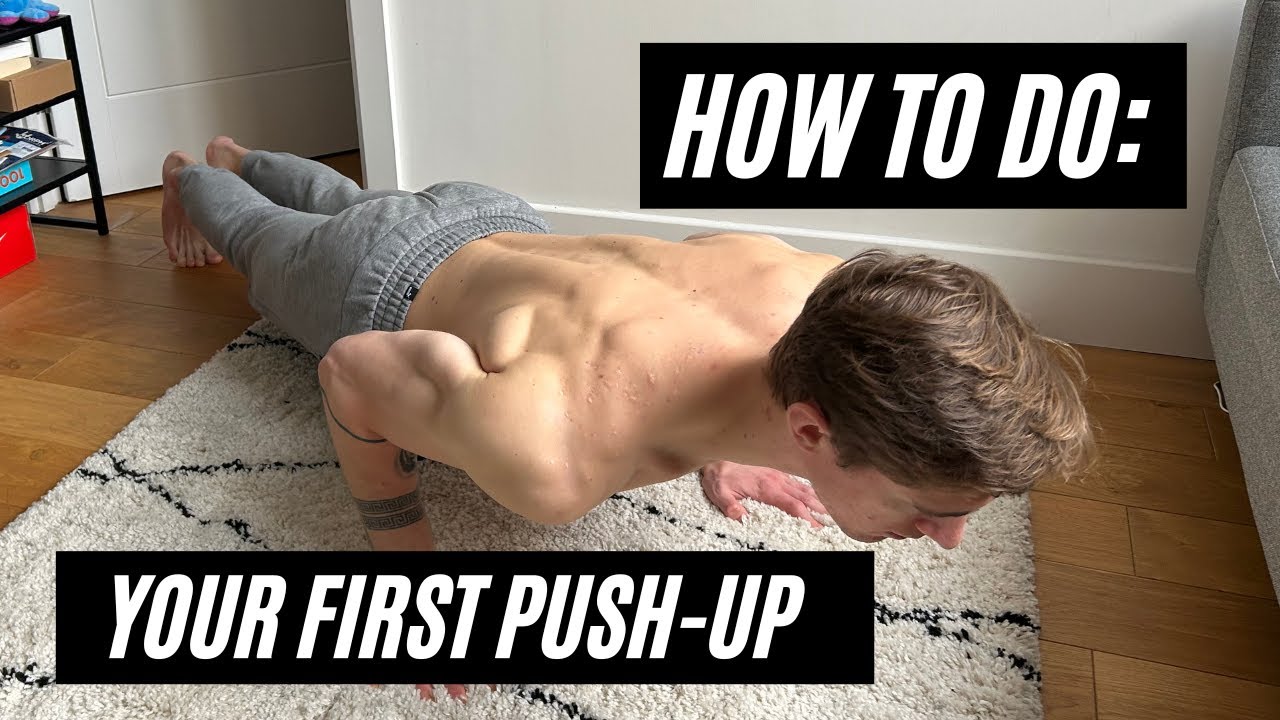 HOW TO DO YOUR FIRST PUSH-UP (BEGINNER CALISTHENICS)