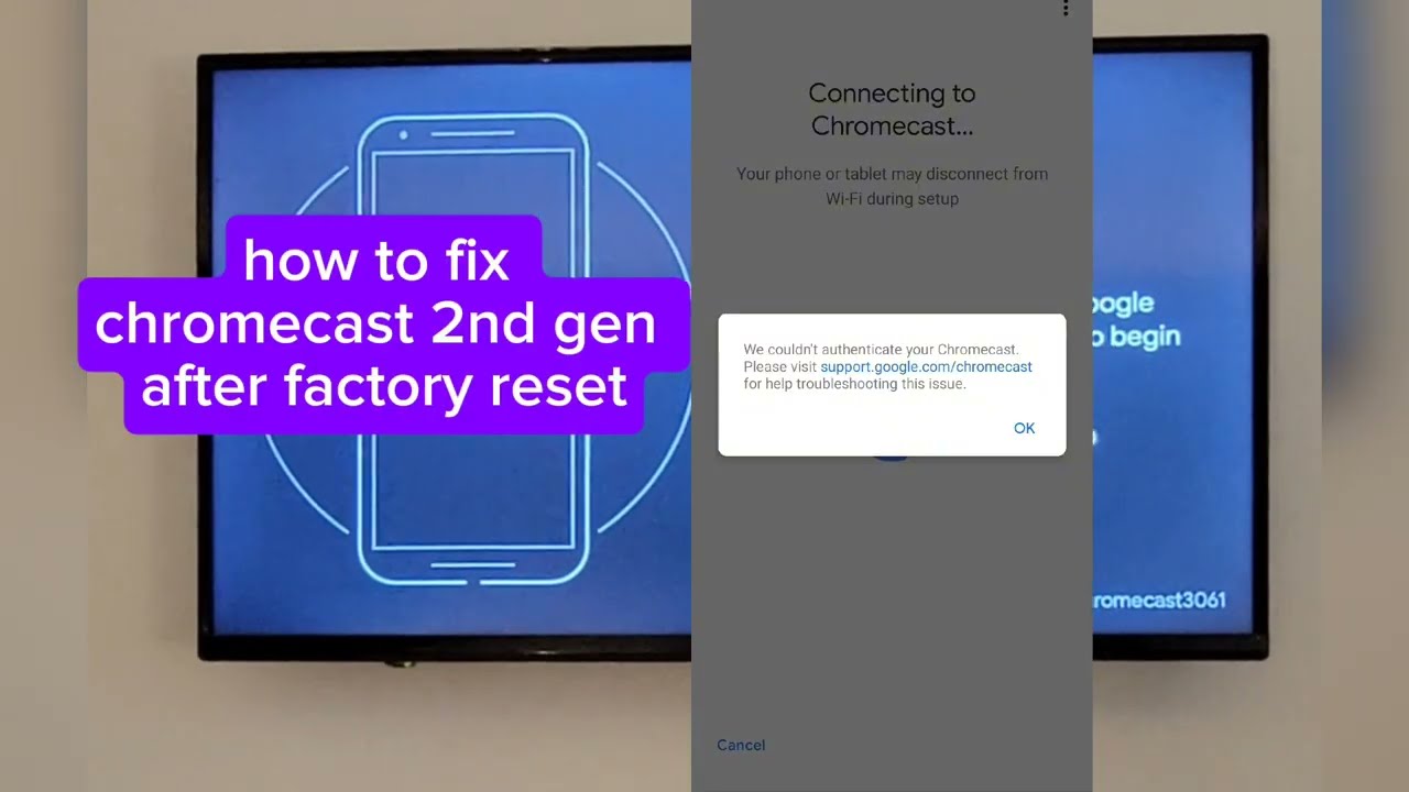 how to fix chromecast 2nd gen after factory reset