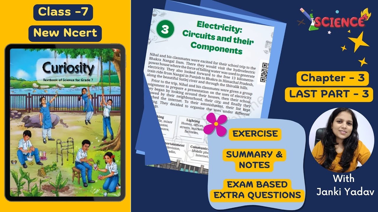 Class 7 Science Curiosity | Chapter-3 Electricity: Circuits and Their Components |LAST PART-3 #kvs