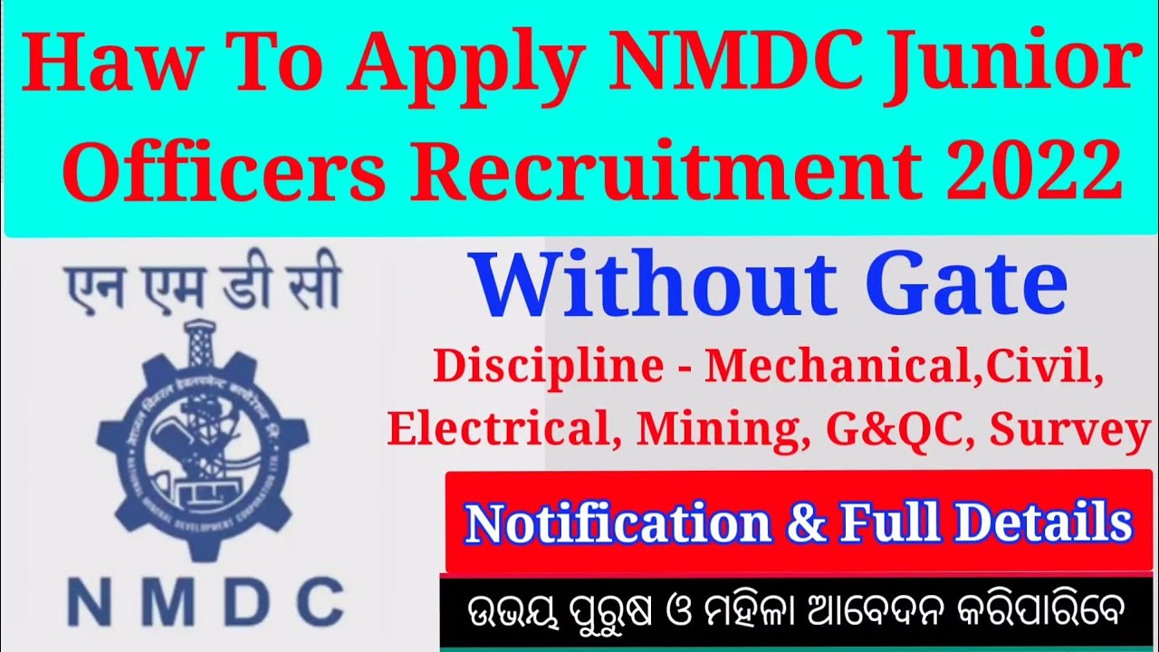 NMDC Limited Junior Officer Recruitment 2022 Without GATE | Salary, Eligibility, Selection Process
