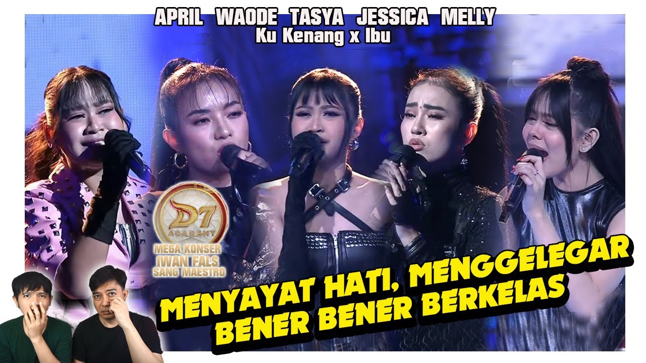 Super berkelas !! Tasya, April, Melly, Waode & Jessica Ku kenang x Ibu. Sampe ke hati yang dengar