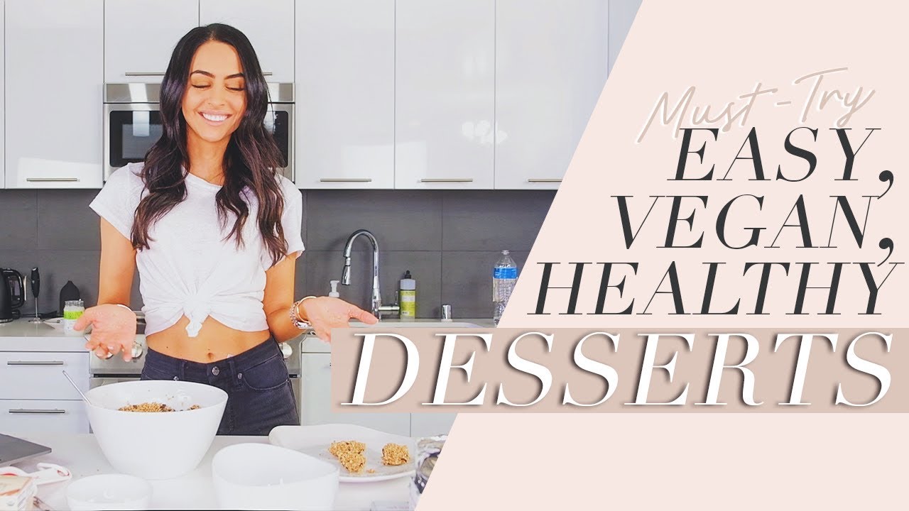 Dessert Recipes That Are Easy Vegan And Healthy | Dr Mona Vand