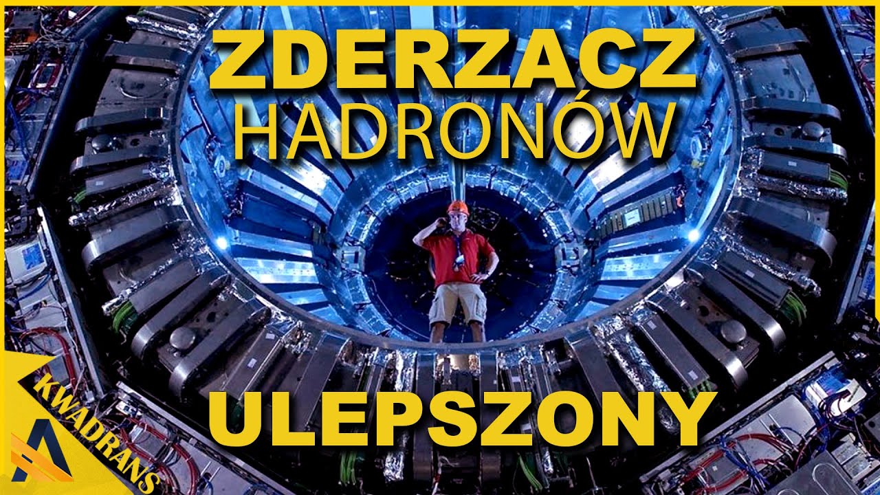 Wielki Zderzacz Hadronów rewolucyjnie ulepszony. Co odkryje? - AstroKwadrans