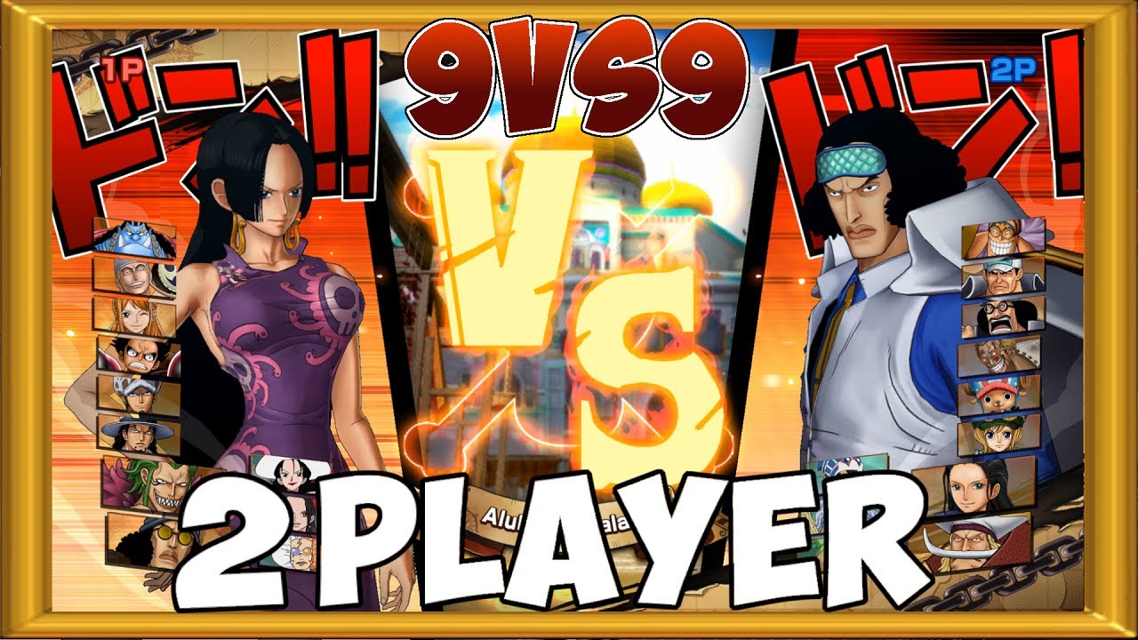 One Piece Burning Blood | 2 Players Gameplay - 9 VS 9 | ALL RANDOM #308
