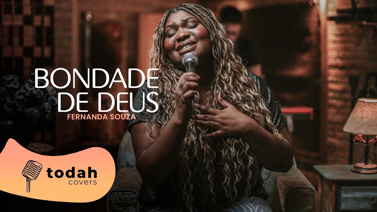Fernanda Souza | Bondade de Deus [Cover Isaias Saad]