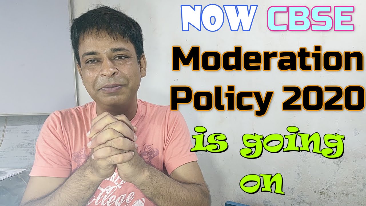 Important Truths behind CBSE Moderation Policy 2020 Applied// CBSE Moderation Policy 2020 in Process