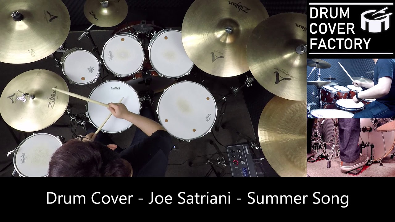 Joe Satriani - Summer Song - Drum Cover by 유한선[DCF]