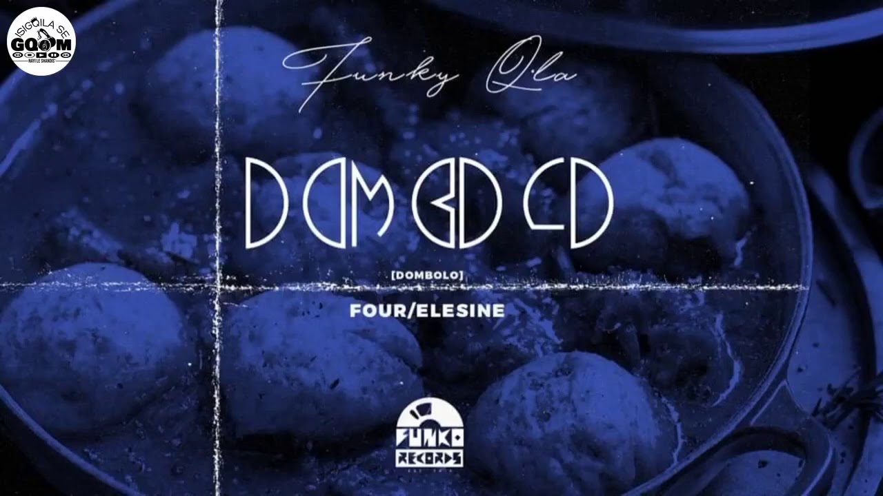 Funky Qla-Dombolo Mix Vol.4