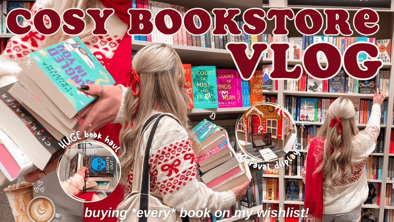 cosy bookstore vlog🧸🌟📖❤️ buying *every* book on my wishlist! Waterstones, The Works & a book haul!