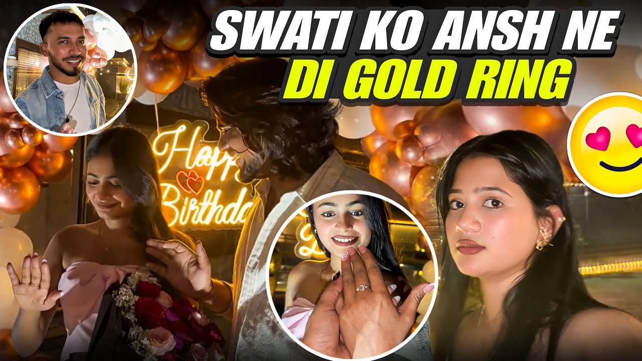 Birthday Par Swati Ko Gold Ring 💍 Ansh Ka Romantic Surprise 💍 Emotional Moment #vlog #viralvideo 