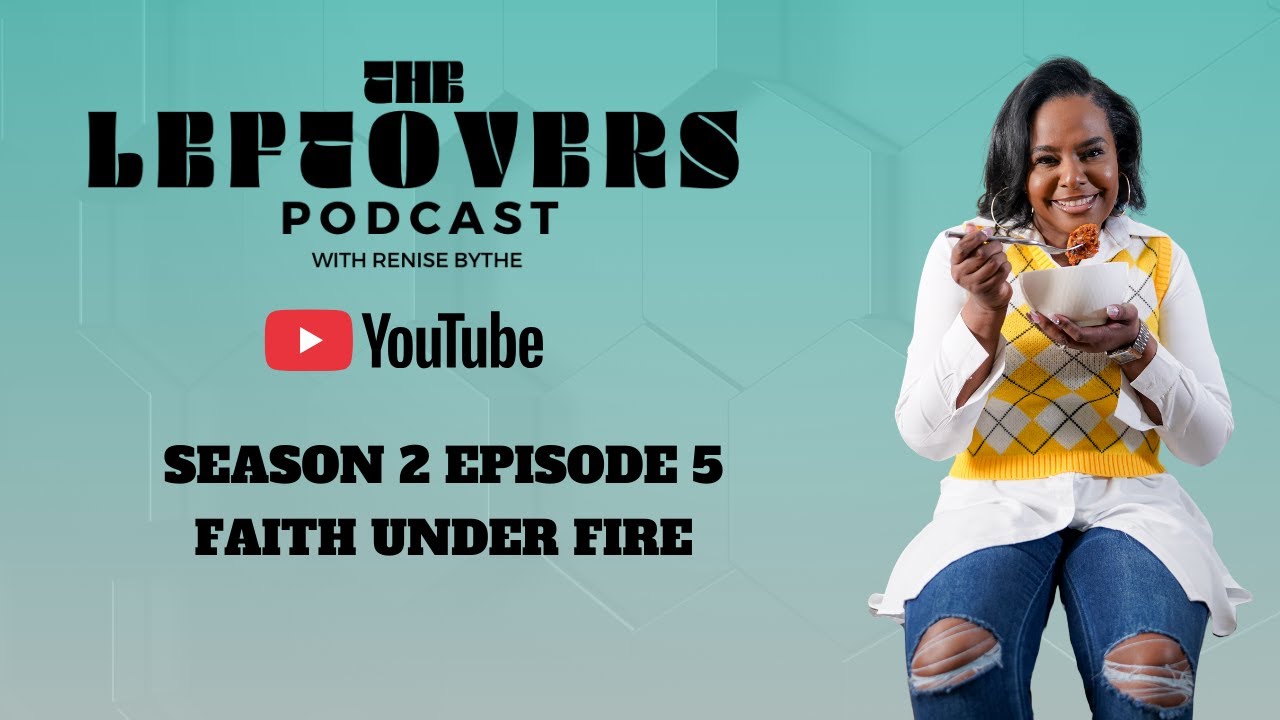 The Leftovers Podcast with Renise Blythe — “Faith Under Fire” (Season 2, Episode 5)