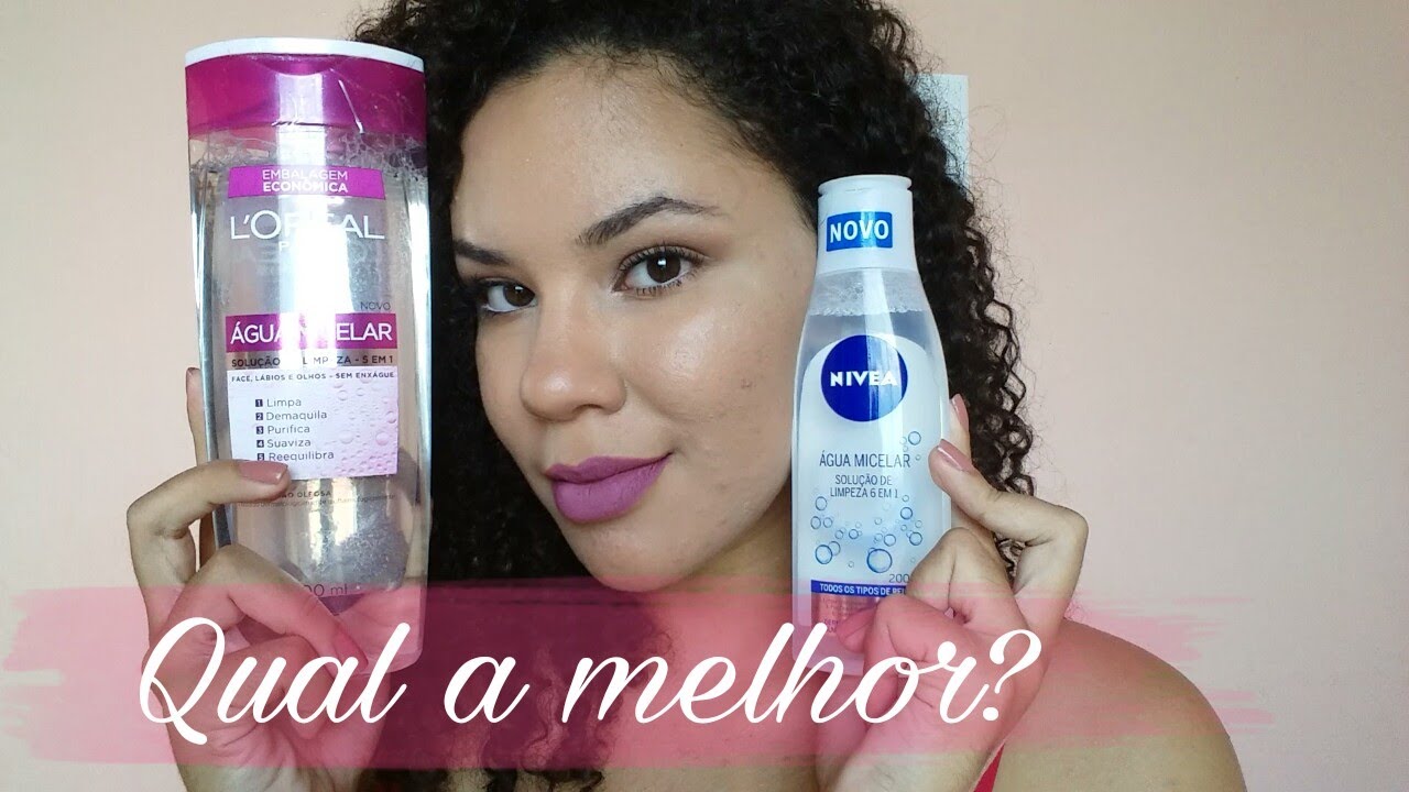 ÁGUA MICELAR: LOREAL X NÍVEA -  QUAL A MELHOR?
